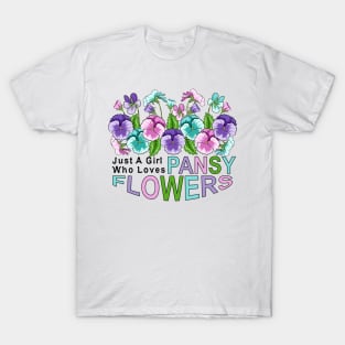 Just A Girl Who Loves Pansy Flowers T-Shirt